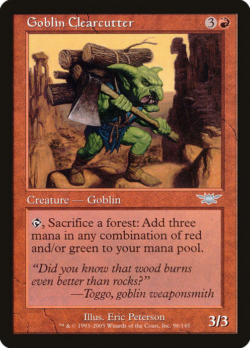 Goblin Clearcutter  (Foil)