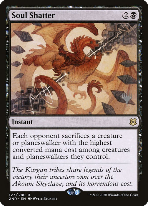 Soul Shatter  (Foil)