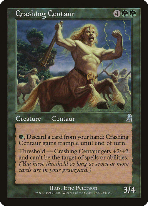 Crashing Centaur  (Foil)