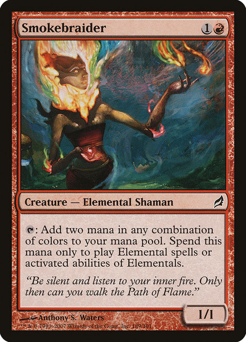 Smokebraider  (Foil)