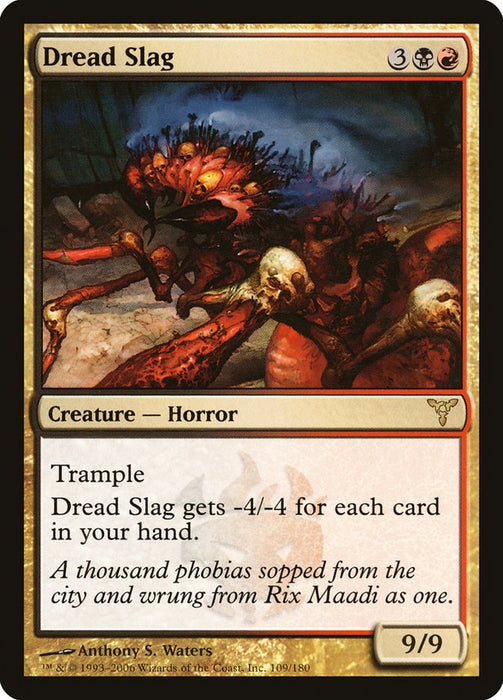 Dread Slag  (Foil)