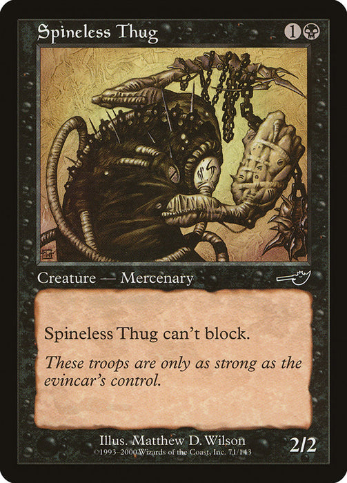 Spineless Thug  (Foil)