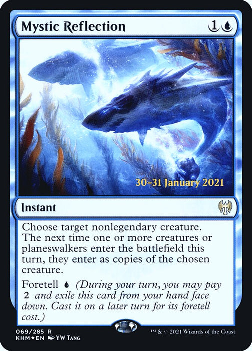Mystic Reflection  (Foil)