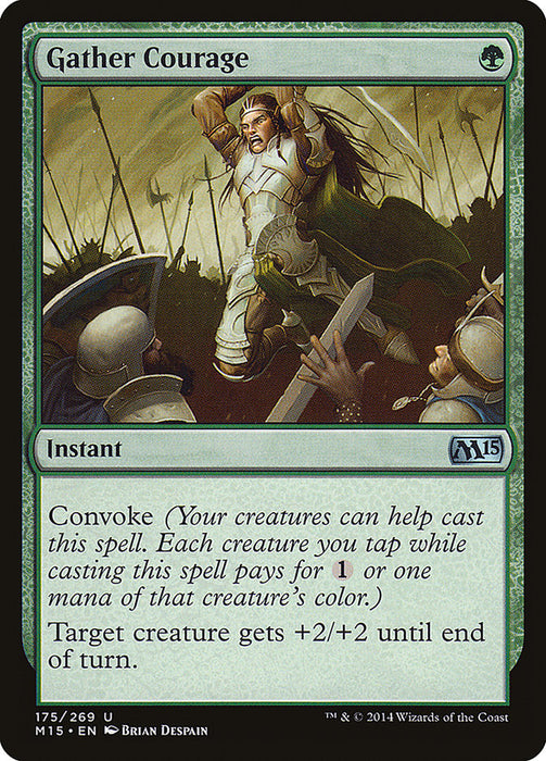 Gather Courage  (Foil)