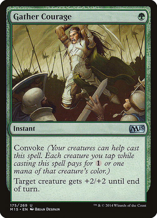 Gather Courage  (Foil)