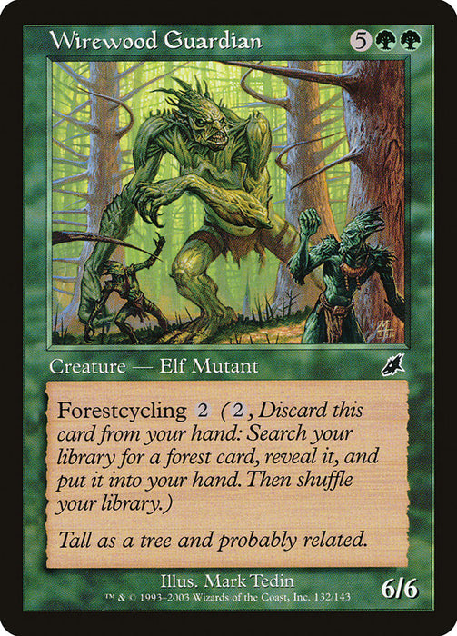 Wirewood Guardian  (Foil)