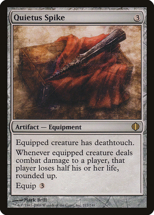 Quietus Spike  (Foil)