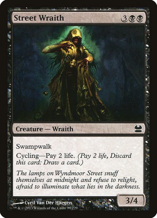 Street Wraith  (Foil)