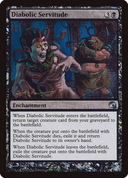 Diabolic Servitude  (Foil)