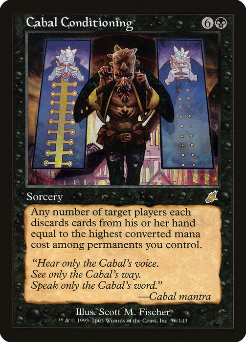 Cabal Conditioning  (Foil)