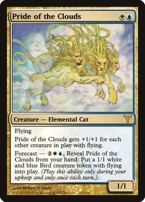 Pride of the Clouds  (Foil)