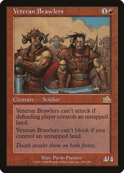 Veteran Brawlers  (Foil)