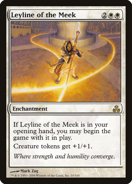 Leyline of the Meek  (Foil)