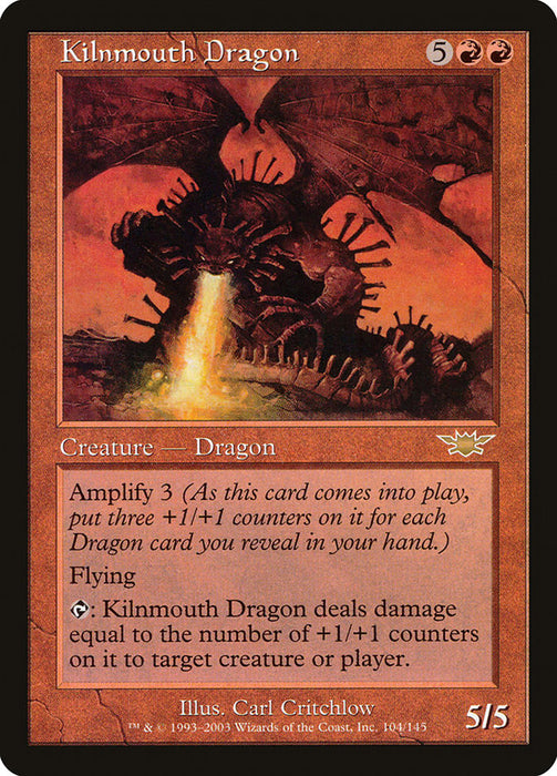 Kilnmouth Dragon  (Foil)