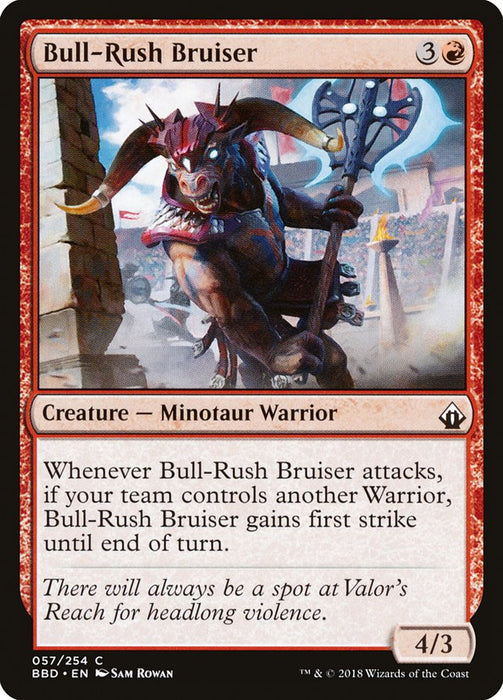 Bull-Rush Bruiser  (Foil)