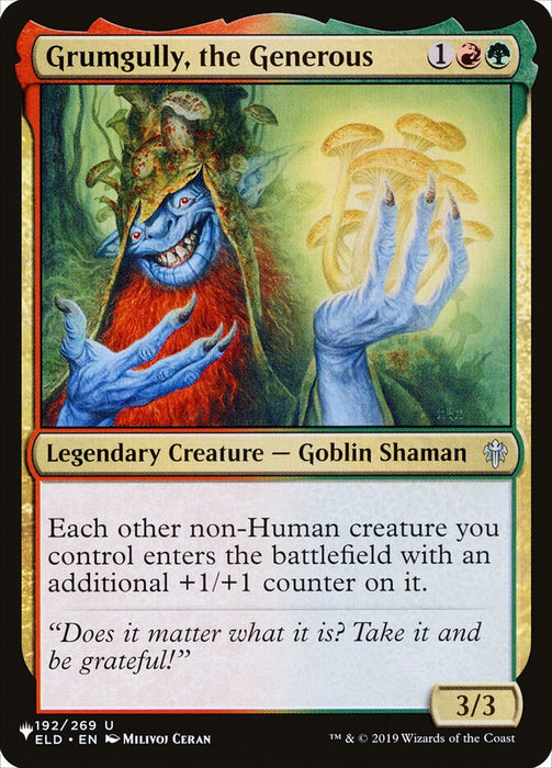 Grumgully, the Generous - Legendary