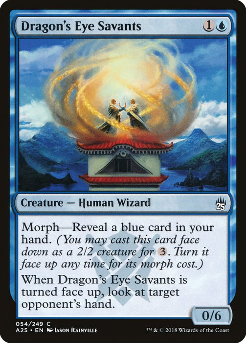 Dragon's Eye Savants  (Foil)
