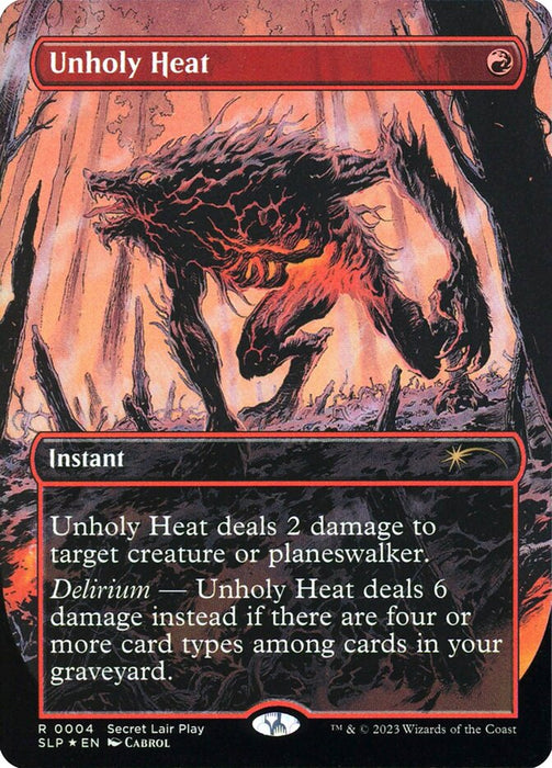 Unholy Heat - Borderless - Full Art - Inverted