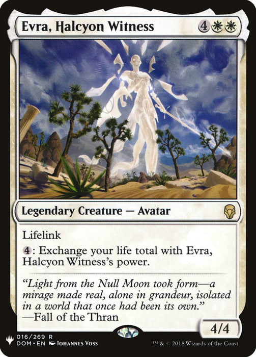 Evra, Halcyon Witness - Legendary