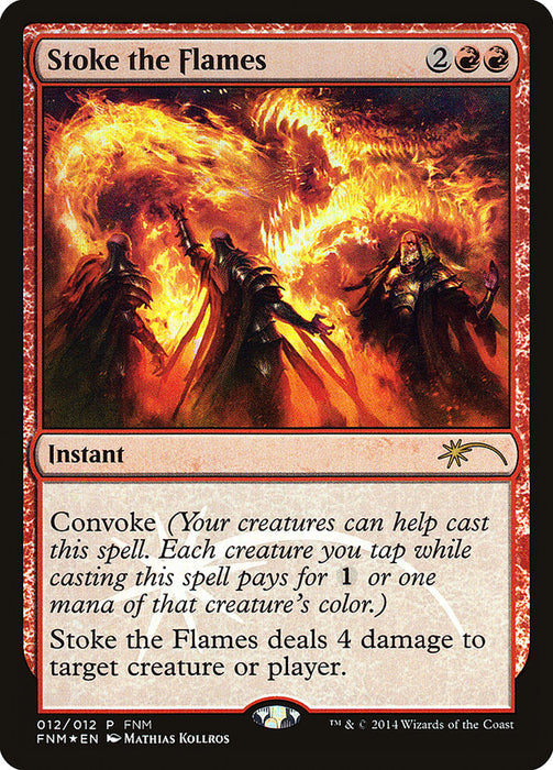 Stoke the Flames  (Foil)
