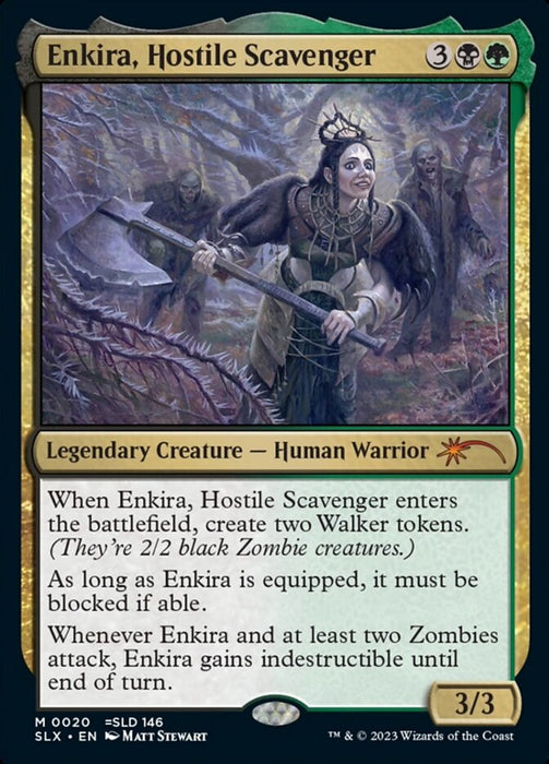 Enkira, Hostile Scavenger - Legendary