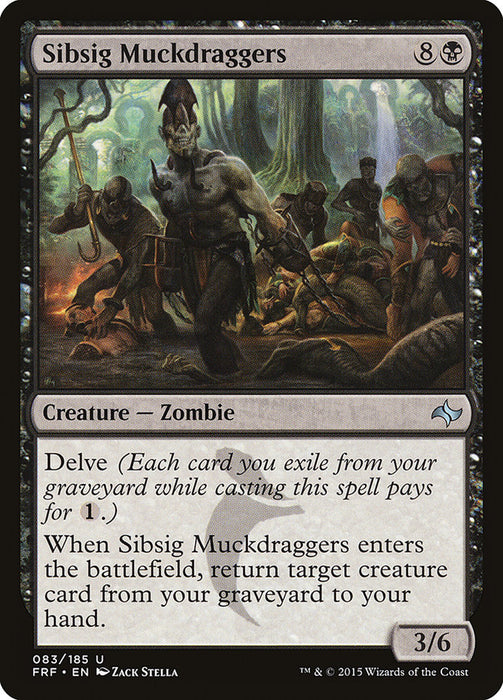 Sibsig Muckdraggers  (Foil)