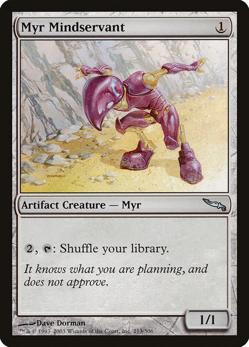 Myr Mindservant  (Foil)