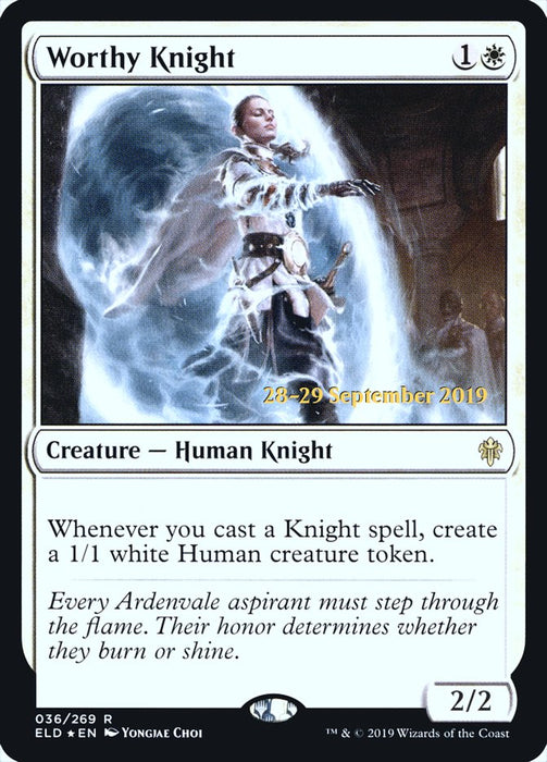 Worthy Knight  (Foil)