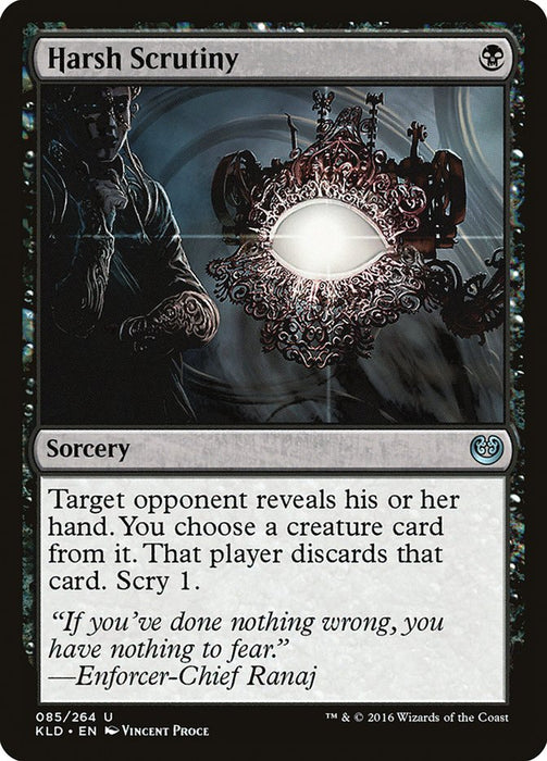 Harsh Scrutiny  (Foil)