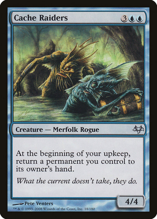 Cache Raiders  (Foil)