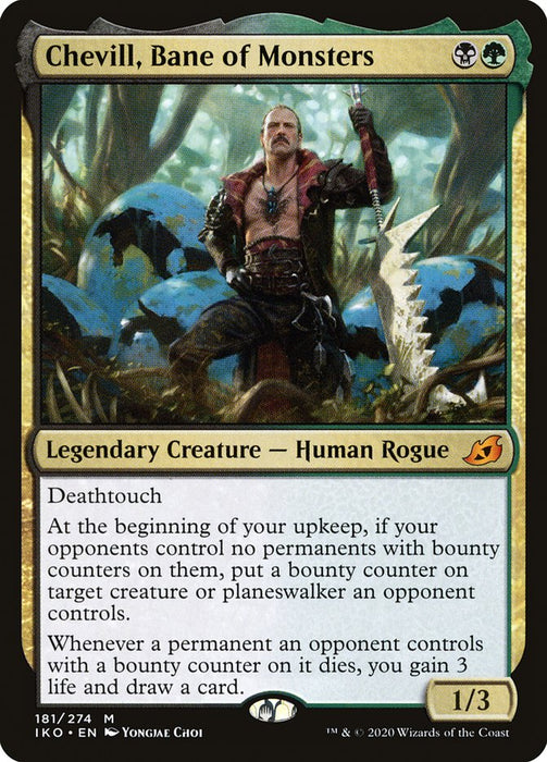 Chevill, Bane of Monsters  - Legendary (Foil)