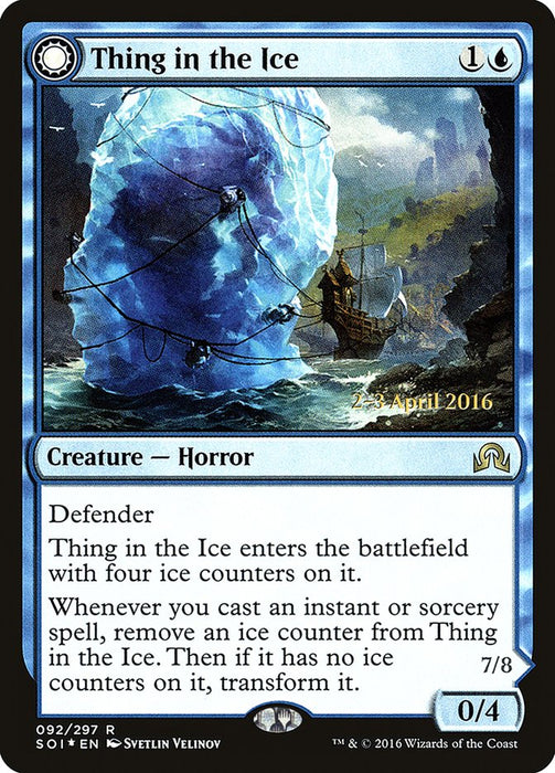 Thing in the Ice // Awoken Horror  - Sunmoondfc (Foil)